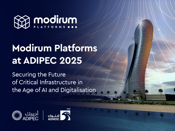 Modirum Platforms at ADIPEC 2025 – Securing the Future of Critical Infrastructure in the Age of AI and Digitalisation