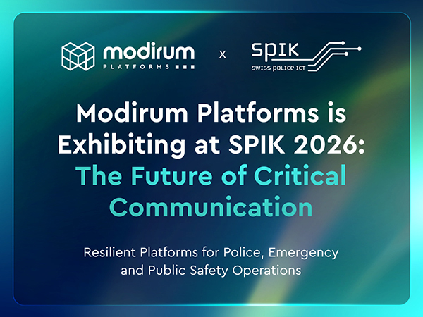 Modirum Platforms at Swiss Police ICT 2026 Advancing Secure & Mission-Critical Communications