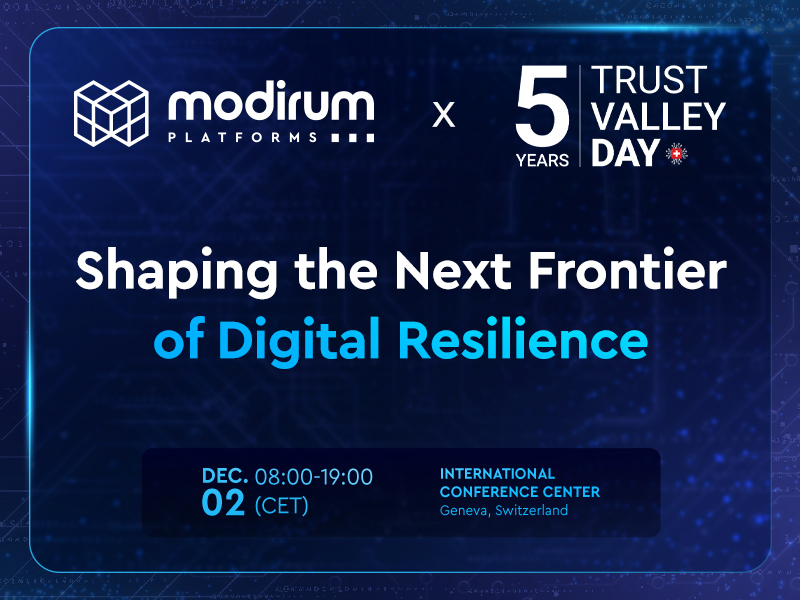 Shaping the Next Frontier of Digital Resilience: Modirum Platforms at Trust Valley Day 2025
